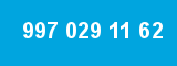 997 029 11 62